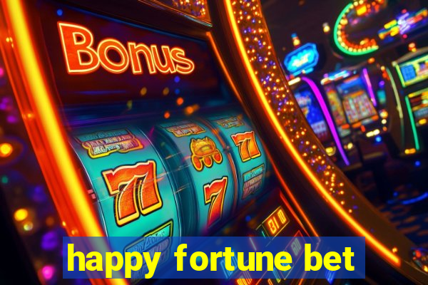 happy fortune bet